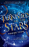 Tarnished Are the Stars